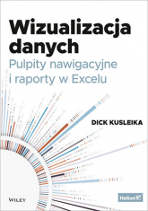 Wizualizacja danych. Pulpity nawigacyjne i raporty w Excelu -  | mała okładka