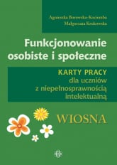 Funkcjonowanie osobiste i społeczne Wiosna - Borowska-Kociemba Agnieszka, Krukowska Małgorzata | mała okładka