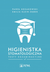 Higienistka stomatologiczna. Testy egzaminacyjne - Emilia Klein-Dębek | mała okładka