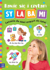 Bawię się i czytam sylabami. Ćwiczenia dla dzieci uczących się czytać wyd. 2 -  | mała okładka