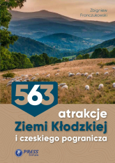 563 Atrakcje Ziemi Kłodzkiej i czeskiego pogranicza - Zbigniew Franczukowski | mała okładka