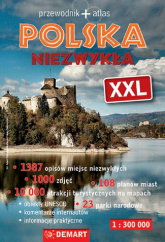 Polska niezwykła. Przewodnik + atlas XXL - Opracowanie Zbiorowe | mała okładka