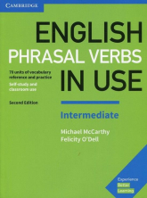 English Phrasal Verbs in Use Intermediate Self-stury and classroom use - O'Dell Felicity | mała okładka