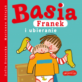 Basia, Franek i ubieranie - Zofia Stanecka | mała okładka