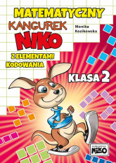 Matematyczny kangurek NIKO z elementami kodowania. Klasa 2 - Monika Kozikowska | mała okładka