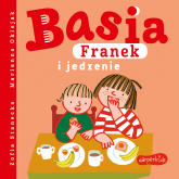 Basia, Franek i jedzenie - Zofia Stanecka | mała okładka