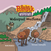 Wodospad muflona. Żubr Pompik - Tomasz Samojlik | mała okładka