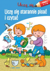 Uczę się starannie czytać i pisać - Opracowanie Zbiorowe | mała okładka