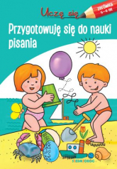 Uczę się przygotowuję się do nauki pisania - Opracowanie Zbiorowe | mała okładka