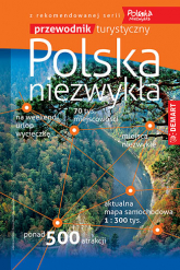 Polska niezwykła przewodnik turystyczny - Opracowanie Zbiorowe | mała okładka