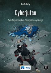 Cyberjutsu. Cyberbezpieczeństwo dla współczesnych ninja -  | mała okładka