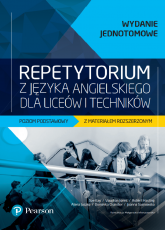 Repetytorium z języka angielskiego dla liceów i techników. Poziom podstawowy z materiałem rozszerzonym + ebook - Opracowanie Zbiorowe | mała okładka