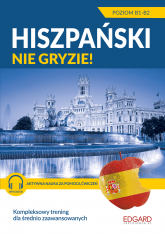 Hiszpański nie gryzie! Dla średnio zaawansowanych - Agnieszka Kowalewska | mała okładka