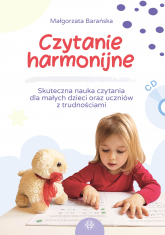 Czytanie harmonijne Skuteczna nauka czytania dla małych dzieci oraz uczniów z trudnościami - Barańska Małgorzata | mała okładka