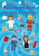 Ruszamy główkami. Ćwiczenia z zawodami - Opracowanie Zbiorowe | mała okładka