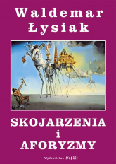 Skojarzenia i aforyzmy - Waldemar Łysiak | mała okładka