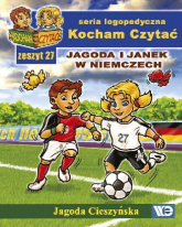 Kocham Czytać Zeszyt 27 Jagoda i Janek w Niemczech - Jagoda Cieszyńska | mała okładka