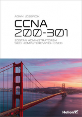 CCNA 200-301. Zostań administratorem sieci komputerowych Cisco -  | mała okładka