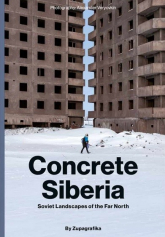 Concrete Siberia - Opracowanie Zbiorowe | mała okładka