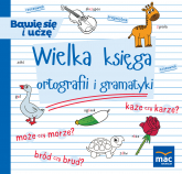 Wielka księga ortografii i gramatyki - Elżbieta Markowska | mała okładka