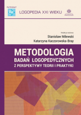 Metodologia badań logopedycznych z perspektywy teorii i praktyki - Praca zbiorowa | mała okładka
