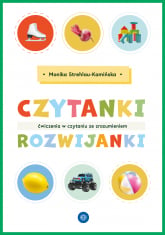 Czytanki-rozwijanki Ćwiczenia w czytaniu ze zrozumieniem - Monika Strehlau-Kamińska | mała okładka