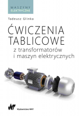 Ćwiczenia tablicowe z transformatorów i maszyn elektrycznych -  | mała okładka