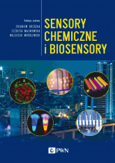 Sensory chemiczne i biosensory - Opracowanie Zbiorowe | mała okładka
