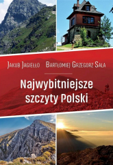 Najwybitniejsze szczyty Polski - Jagiełło Jakub | mała okładka