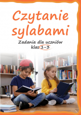 Czytanie sylabami. Zadania dla uczniów klas 1-3 - Lucyna Kasjanowicz | mała okładka