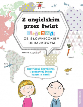 Z angielskim przez świat. Krzyżówki ze słowniczkiem obrazkowym wyd. 2 -  | mała okładka