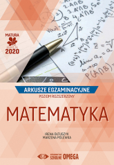 Matura 2020 Matematyka Poziom rozszerzony Arkusze egzaminacyjne - Ołtuszyk Irena, Polewka Marzena | mała okładka