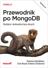 Przewodnik po MongoDB. Wydajna i skalowalna baza danych wyd. 3 -  | mała okładka