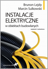 Instalacje elektryczne w obiektach budowlanych wyd. 5 -  | mała okładka