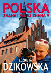 Polska znana i mniej znana V - Dzikowska Elżbieta | mała okładka