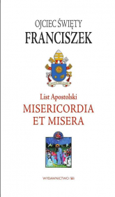 List apostolski misericordia et misera - Papież Franciszek | mała okładka