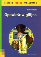 Opowieść wigilijna lektura dobrze opracowana - Dickens Karol | mała okładka