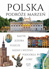 Polska. Podróże marzeń - Dariusz Jędrzejewski | mała okładka