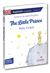 Mały książę / The Little Prince wer. angielska. Adaptacja klasyki z ćwiczeniami. Poziom A1-B1 - Frankiewicz Marcin | mała okładka