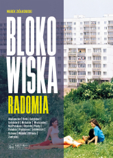 Blokowiska Radomia. Blokowiska - Ziółkowski Marek | mała okładka
