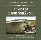 Pamiątka z Gór Śnieżnych - Opracowanie Zbiorowe | mała okładka