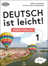 Deutsch ist leicht! 1 Arbeitsbuch A1/A1+ (+ mp3 ) - Gajewska Anna, Piotrowska Sylwia | mała okładka