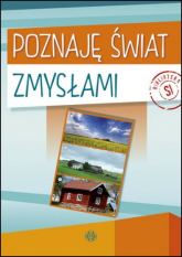 Poznaję świat zmysłami - Opracowanie Zbiorowe | mała okładka