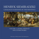 Henryk Siemiradzki. Catalogue Raisonné of the Paintings. Tom. 2 - Jerzy Malinowski | mała okładka