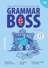 Grammar Boss. Angielski biznesowy w ćwiczeniach gramatycznych wyd. 2021 - Katarzyna Janda | mała okładka