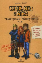 Felix, Net i Nika. Teoretycznie Możliwy Notes V 2.0 - Rafał Kosik | mała okładka