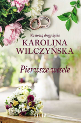 Pierwsze wesele wyd. kieszonkowe - Karolina Wilczyńska | mała okładka