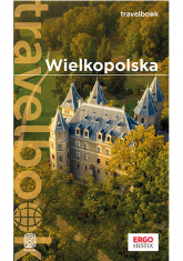 Wielkopolska. Travelbook - Katarzyna Rodacka | mała okładka