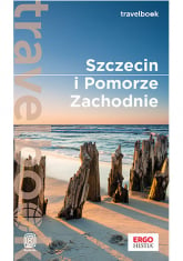 Szczecin i Pomorze Zachodnie. Travelbook -  | mała okładka