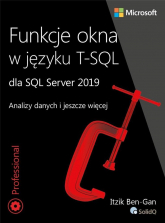 Funkcje okna w języku T-SQL dla SQL Server 2019. Analizy danych i jeszcze więcej -  | mała okładka